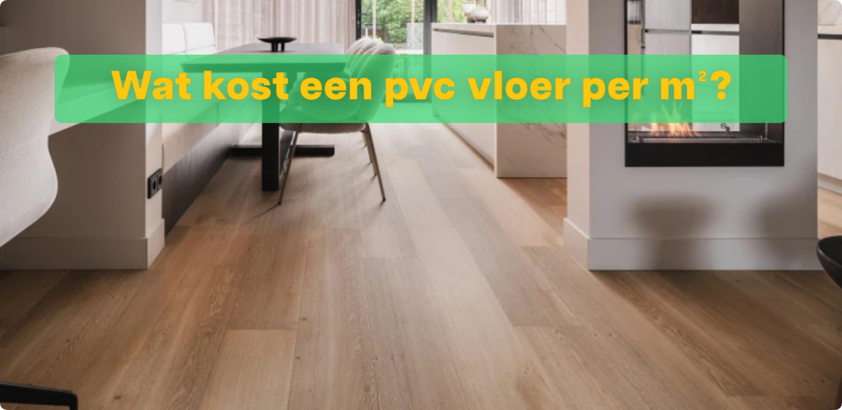 Wat kost een pvc vloer per m²?